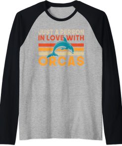 Just a Person in love with Orcas Whale Raglan Baseball Tee